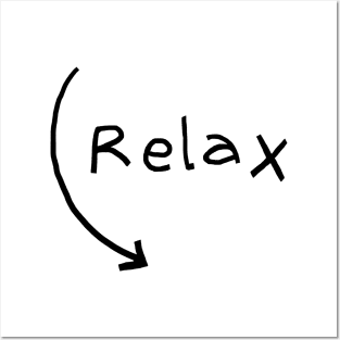 Relax Posters and Art